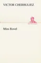 Miss Rovel - Victor Cherbuliez