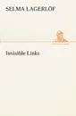Invisible Links - Selma Lagerlöf