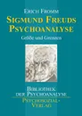 Sigmund Freuds Psychoanalyse - Erich Fromm