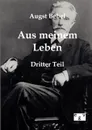 Mein Leben - August Bebel