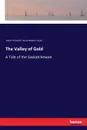 The Valley of Gold - David Howarth, Henry Weston Taylor