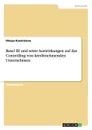 Basel III Und Seine Auswirkungen Auf Das Controlling Von Kreditnehmenden Unternehmen - Olesya Kazantseva