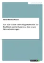 Aus dem Leben eines Religionslehrers. Ein Ruckblick mit Gedanken zu den neuen Herausforderungen - Günter-Manfred Pracher