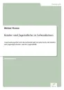 Kinder und Jugendliche in Lebenskrisen - Michael Thomas