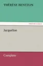 Jacqueline - Complete - Th. (Thérèse) Bentzon