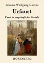 Urfaust - Johann Wolfgang Goethe