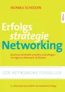 Erfolgsstrategie Networking - Monika Scheddin