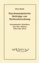 Psychoanalytische Beitrage zur Mythenforschung - Otto Rank