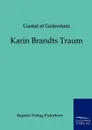 Karin Brandts Traum - Gustaf af Geijerstam