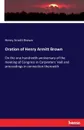 Oration of Henry Armitt Brown - Henry Armitt Brown