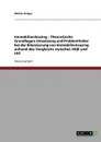 Immobilienleasing. Theoretische Grundlagen, Umsetzung Und Problemfelder Bei Der Bilanzierung Von Immobilienleasing Anhand Des Vergleichs Zwischen Hgb - Doerthe Krueger, Dorthe Kruger