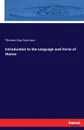 Introduction to the Language and Verse of Homer - Thomas Day Seymour