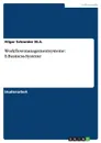 Workflowmanagementsysteme. E-Business-Systeme - Hilger Schneider  M.A.