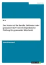 Der Sturm auf die Bastille. Heldentat oder grausamer Akt. Unterrichtspraktische Prufung fur gymnasiale Mittelstufe - N. H.