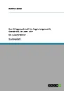 Der Kriegsausbruch im Regierungsbezirk Osnabruck im Jahr 1914 - Matthias Jansen