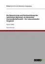 Die Bezeichnung und Rechtsstellung des rechtlichen Betreuers im deutschen Vormundschaftsrecht - Ein internationaler Vergleich - Philipp E Prinz Zu Hohenlohe-Langenburg