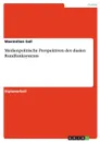 Medienpolitische Perspektiven des dualen Rundfunksystems - Maximilian Gall