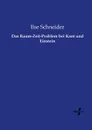 Das Raum-Zeit-Problem bei Kant und Einstein - Ilse Schneider