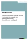 Konfirmandenunterricht heute - Soziale Probleme im Brennpunkt des Konfirmandenlebens - Unterrichtsentwurfe. Band 2 - Günter-Manfred Pracher