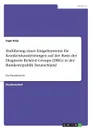 Einfuhrung eines Entgeltsystems fur Krankenhausleistungen auf der Basis der Diagnosis Related Groups (DRG) in der Bundesrepublik Deutschland - Ingo Seip