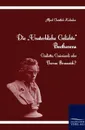 Die Unsterbliche Geliebte Beethovens - Alfred Christlieb Kalischer