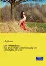 Die Frauenfrage - Lily Braun