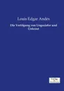 Die Vertilgung von Ungeziefer und Unkraut - Louis Edgar Andés