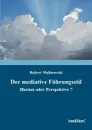 Der mediative Fuhrungsstil - Robert Malinowski