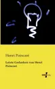 Letzte Gedanken Von Henri Poincare - Henri Poincare