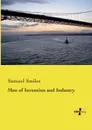 Men of Invention and Industry - Samuel Jr. Smiles