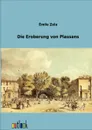 Die Eroberung von Plassans - Emile Zola