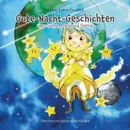 Gute-Nacht-Geschichten uber Sonne, Mond und Sterne - Monika Luise Gschiel