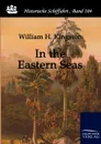 In the Eastern Seas - William Henry Giles Kingston