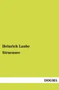 Struensee - Heinrich Laube