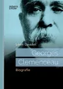 Georges Clemenceau - Léon Daudet