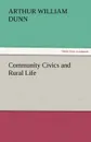 Community Civics and Rural Life - Arthur William Dunn