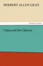 China and the Chinese - Herbert Allen Giles