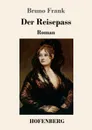 Der Reisepass - Bruno Frank