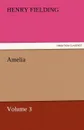 Amelia - Volume 3 - Henry Fielding