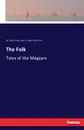 The Folk - W. Henry Jones, Lajos L. Kropf, János Kriza