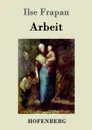 Arbeit - Ilse Frapan