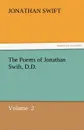 The Poems of Jonathan Swift, D.D. - Jonathan Swift
