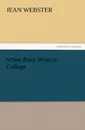 When Patty Went to College - Jean Webster