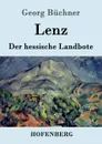 Lenz / Der hessische Landbote - Georg Büchner