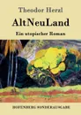 AltNeuLand - Theodor Herzl