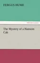 The Mystery of a Hansom Cab - Fergus Hume