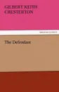 The Defendant - G. K. Chesterton