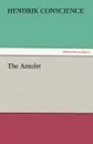 The Amulet - Hendrik Conscience