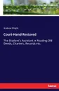 Court-Hand Restored - Andrew Wright