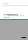 Die sprachliche Darstellung der eurozentrischen Weltsicht im Kolumbusbrief - Christine Ganser